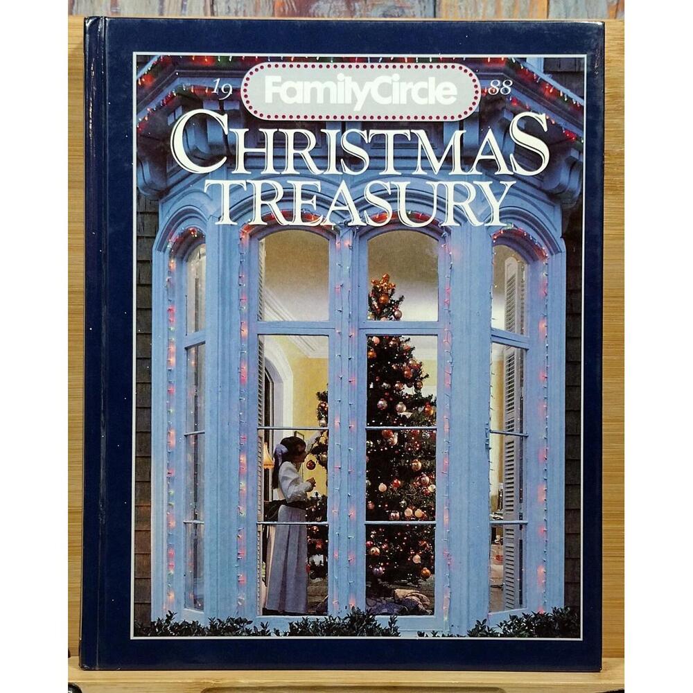 1988 Family Circle Christmas Treasury Book